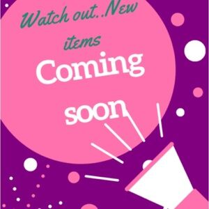 New Items Coming Soon 🔜